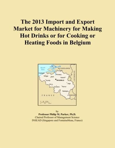 The 2013 Import and Export Market for Machinery for Making Hot Drinks or for Cooking or Heating Foods in Belgium