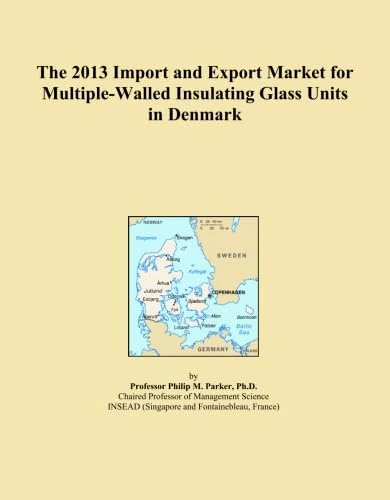 The 2013 Import and Export Market for Multiple-Walled Insulating Glass Units in Denmark