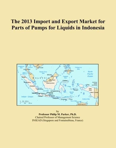 The 2013 Import and Export Market for Parts of Pumps for Liquids in Indonesia