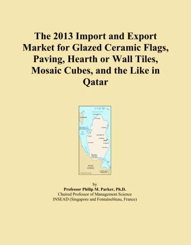 The 2013 Import and Export Market for Glazed Ceramic Flags, Paving, Hearth or Wall Tiles, Mosaic Cubes, and the Like in Qatar