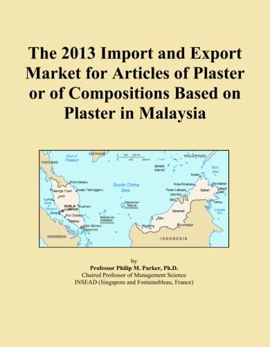 The 2013 Import and Export Market for Articles of Plaster or of Compositions Based on Plaster in Malaysia