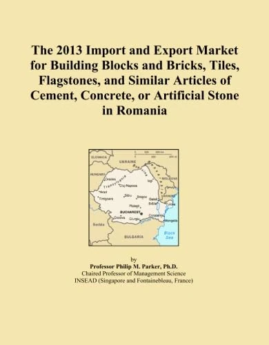 The 2013 Import and Export Market for Building Blocks and Bricks, Tiles, Flagstones, and Similar Articles of Cement, Concrete, or Artificial Stone in Romania