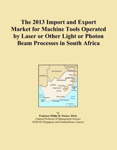 The 2013 Import and Export Market for Machine Tools Operated by Laser or Other Light or Photon Beam Processes in South Africa
