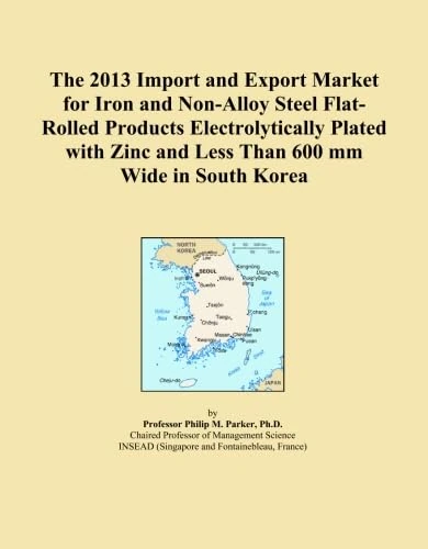 The 2013 Import and Export Market for Iron and Non-Alloy Steel Flat-Rolled Products Electrolytically Plated with Zinc and Less Than 600 mm Wide in South Korea