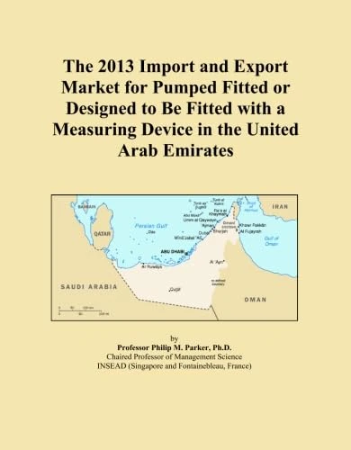 The 2013 Import and Export Market for Pumped Fitted or Designed to Be Fitted with a Measuring Device in the United Arab Emirates