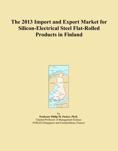 The 2013 Import and Export Market for Silicon-Electrical Steel Flat-Rolled Products in Finland
