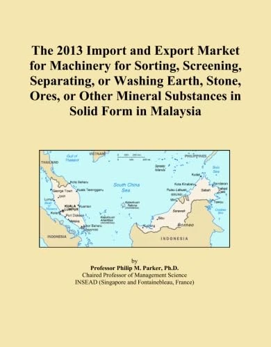 The 2013 Import and Export Market for Machinery for Sorting, Screening, Separating, or Washing Earth, Stone, Ores, or Other Mineral Substances in Solid Form in Malaysia