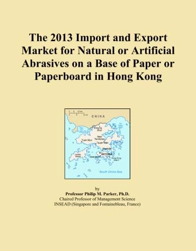 The 2013 Import and Export Market for Natural or Artificial Abrasives on a Base of Paper or Paperboard in Hong Kong