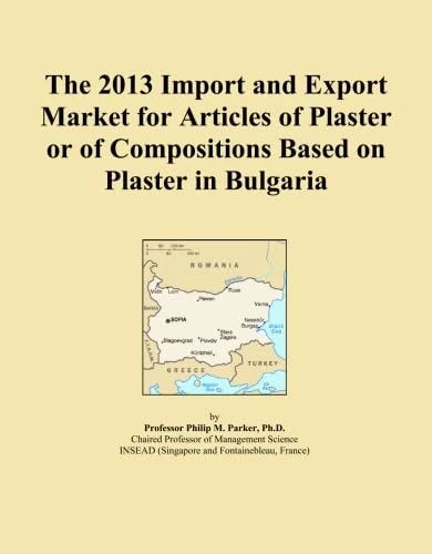 The 2013 Import and Export Market for Articles of Plaster or of Compositions Based on Plaster in Bulgaria