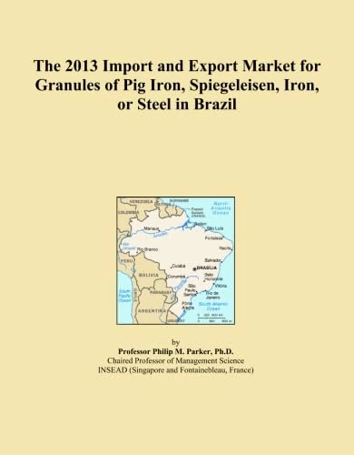 The 2013 Import and Export Market for Granules of Pig Iron, Spiegeleisen, Iron, or Steel in Brazil