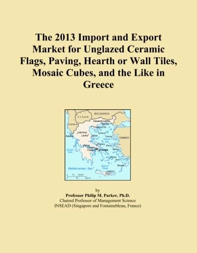 The 2013 Import and Export Market for Unglazed Ceramic Flags, Paving, Hearth or Wall Tiles, Mosaic Cubes, and the Like in Greece