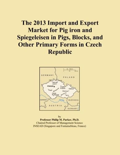 The 2013 Import and Export Market for Pig iron and Spiegeleisen in Pigs, Blocks, and Other Primary Forms in Czech Republic