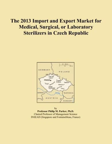 The 2013 Import and Export Market for Medical, Surgical, or Laboratory Sterilizers in Czech Republic