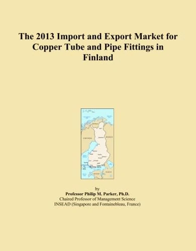 The 2013 Import and Export Market for Copper Tube and Pipe Fittings in Finland
