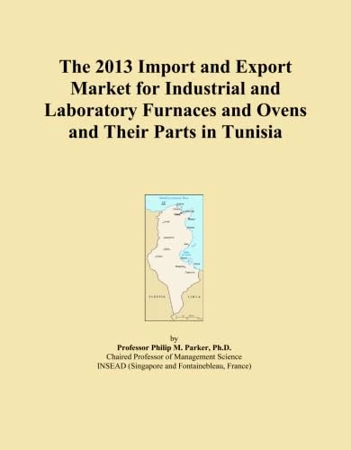 The 2013 Import and Export Market for Industrial and Laboratory Furnaces and Ovens and Their Parts in Tunisia