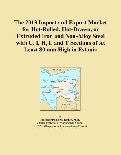 The 2013 Import and Export Market for Hot-Rolled, Hot-Drawn, or Extruded Iron and Non-Alloy Steel with U, I, H, L and T Sections of At Least 80 mm High in Estonia