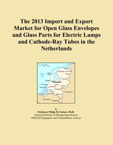The 2013 Import and Export Market for Open Glass Envelopes and Glass Parts for Electric Lamps and Cathode-Ray Tubes in the Netherlands