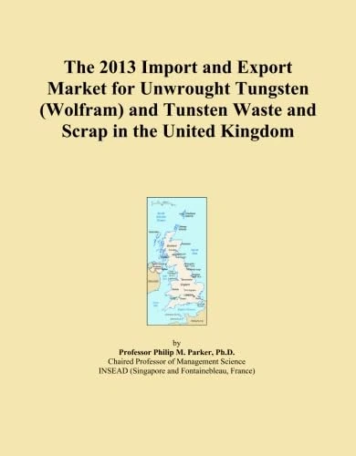 The 2013 Import and Export Market for Unwrought Tungsten (Wolfram) and Tunsten Waste and Scrap in the United Kingdom