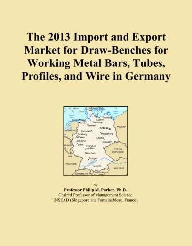 The 2013 Import and Export Market for Draw-Benches for Working Metal Bars, Tubes, Profiles, and Wire in Germany