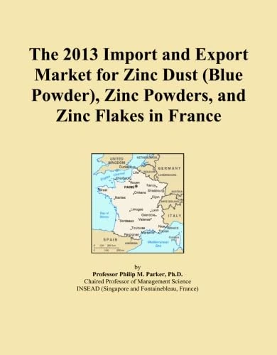 The 2013 Import and Export Market for Zinc Dust (Blue Powder), Zinc Powders, and Zinc Flakes in France