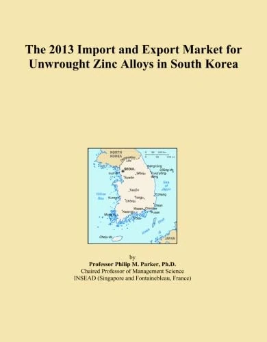 2013 Import Export Market Unwrought Zinc Alloys South Korea
