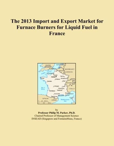 The 2013 Import and Export Market for Furnace Burners for Liquid Fuel in France