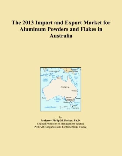 2013 Aluminum Powders and Flakes Import Export Market Australia