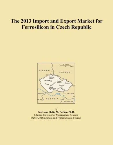 The 2013 Import and Export Market for Ferrosilicon in Czech Republic