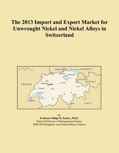 The 2013 Import and Export Market for Unwrought Nickel and Nickel Alloys in Switzerland