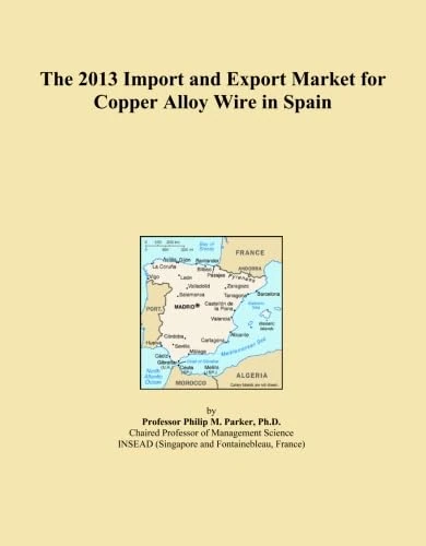 The 2013 Import and Export Market for Copper Alloy Wire in Spain