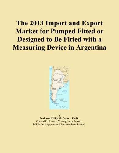 2013 Import Export Market Pumped Measuring Device Argentina