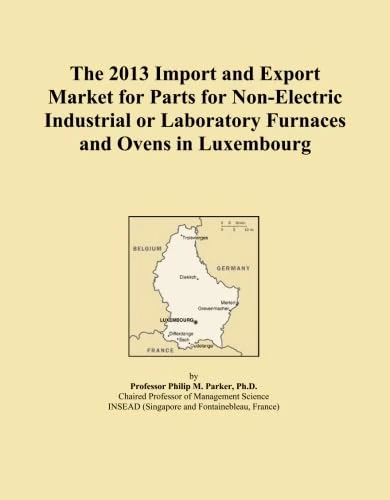 The 2013 Import and Export Market for Parts for Non-Electric Industrial or Laboratory Furnaces and Ovens in Luxembourg