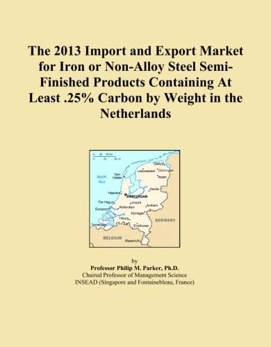 2013 Iron Non-Alloy Steel Semi-Finished Products Netherlands Market Report