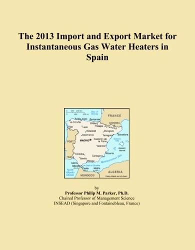 The 2013 Import and Export Market for Instantaneous Gas Water Heaters in Spain