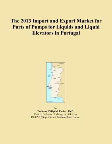 The 2013 Import and Export Market for Parts of Pumps for Liquids and Liquid Elevators in Portugal