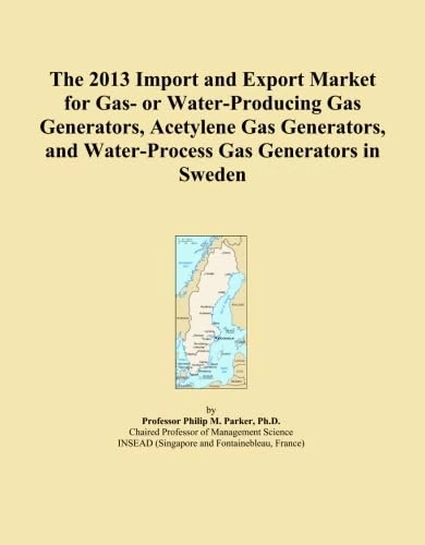 The 2013 Import and Export Market for Gas- or Water-Producing Gas Generators, Acetylene Gas Generators, and Water-Process Gas Generators in Sweden