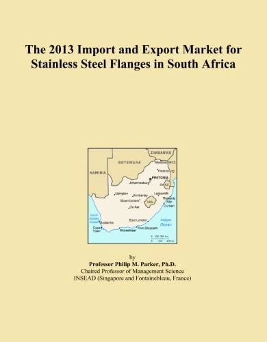 The 2013 Import and Export Market for Stainless Steel Flanges in South Africa