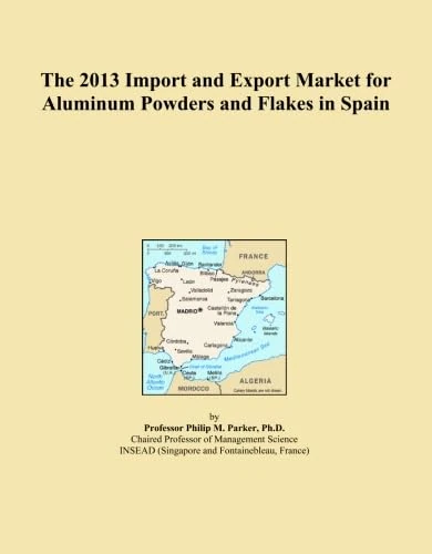 2013 Aluminum Powders Flakes Import Export Market Spain