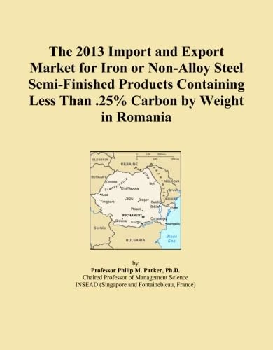 The 2013 Import and Export Market for Iron or Non-Alloy Steel Semi-Finished Products Containing Less Than .25% Carbon by Weight in Romania