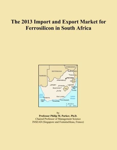 The 2013 Import and Export Market for Ferrosilicon in South Africa