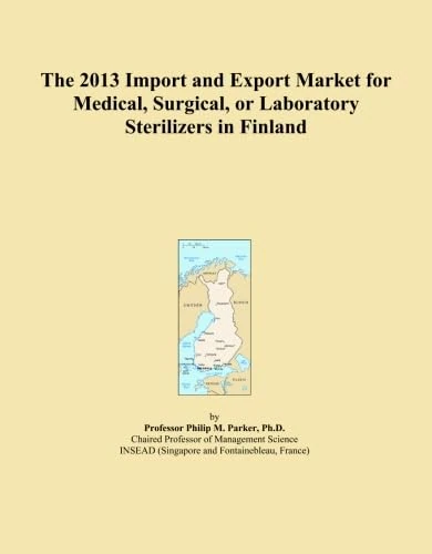 The 2013 Import and Export Market for Medical, Surgical, or Laboratory Sterilizers in Finland