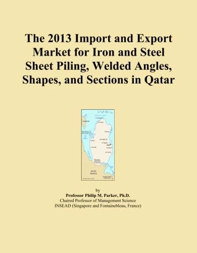 The 2013 Import and Export Market for Iron and Steel Sheet Piling, Welded Angles, Shapes, and Sections in Qatar