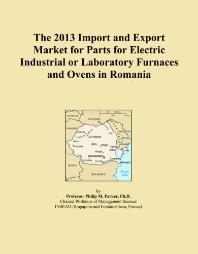 The 2013 Import and Export Market for Parts for Electric Industrial or Laboratory Furnaces and Ovens in Romania