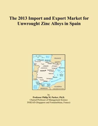 The 2013 Import and Export Market for Unwrought Zinc Alloys in Spain