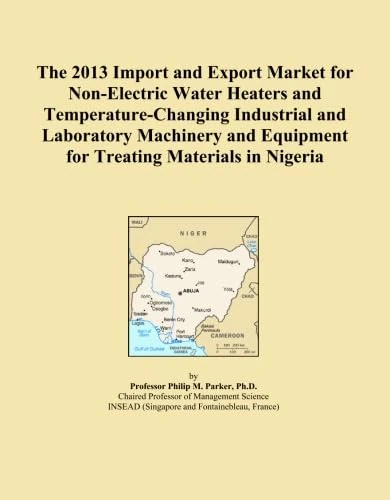 2013 Nigeria Non-Electric Water Heaters Import Export Market Analysis