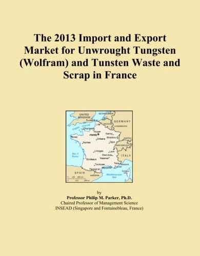 The 2013 Import and Export Market for Unwrought Tungsten (Wolfram) and Tunsten Waste and Scrap in France