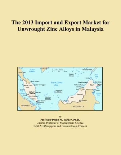 The 2013 Import and Export Market for Unwrought Zinc Alloys in Malaysia