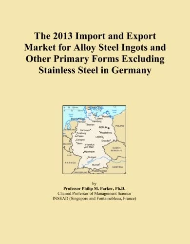 The 2013 Import and Export Market for Alloy Steel Ingots and Other Primary Forms Excluding Stainless Steel in Germany