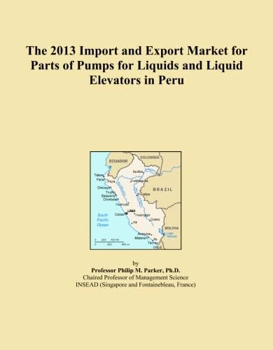 The 2013 Import and Export Market for Parts of Pumps for Liquids and Liquid Elevators in Peru