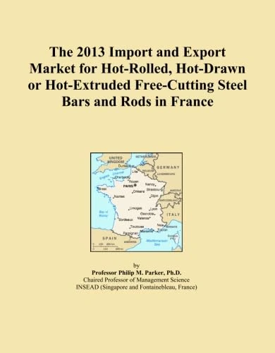 2013 France Hot-Rolled Steel Bars Export Import Market Report